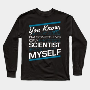 Norman Osborn You know I'm something of a Scientist Myself Quote Long Sleeve T-Shirt